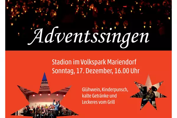 10. Mariendorfer Adventssingen am 17.12. : 1764363729-1702879420=61484309